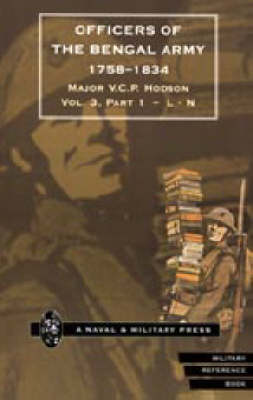 Officers of the Bengal Army 1758-1834 (Paperback)
