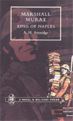 Marshal Murat: King of Naples (Paperback)