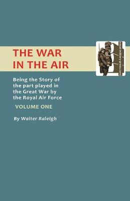 Official History - War in the Air: v. 1 (Paperback)