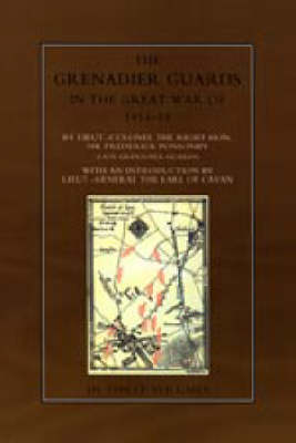 The Grenadier Guards in the Great War 1914-1918 (Paperback)