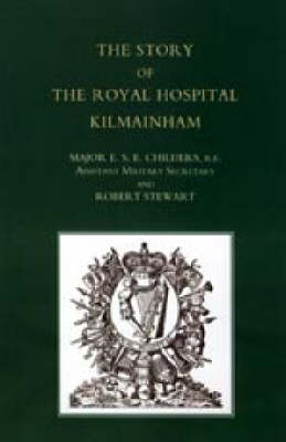Story of the Royal Hospital Kilmainham (Paperback)