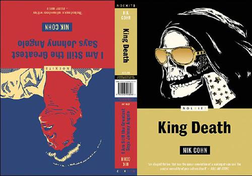 King Death / I Am Still The Greatest Says Johnny Angelo (Paperback)