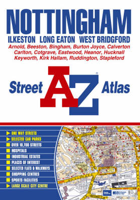 Nottingham, Ilkeston, Long Eaton, West Bridgford, Street Atlas (Paperback)