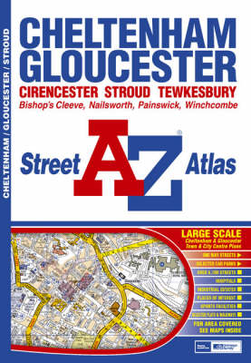 Cheltenham, Gloucester and Stroud Street Atlas (Paperback)