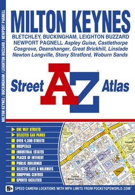 Milton Keynes Street Atlas - A-Z Street Atlas S. (Paperback)