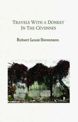 Travels with a Donkey in the Cevennes (Paperback)