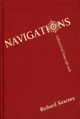 Navigations: Selected Essays 1977-2004 (Hardback)