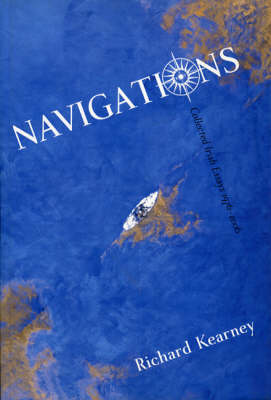 Navigations: Selected Essays 1977-2004 (Paperback)
