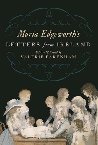 Maria Edgeworth's Letters from Ireland (Paperback)