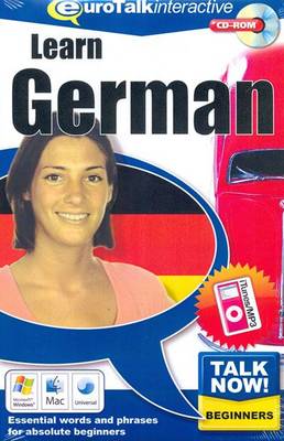 Talk Now! Learn German: Essential Words and Phrases for Absolute Beginners (CD-ROM)
