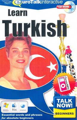Talk Now! Learn Turkish: Essential Words and Phrases for Absolute Beginners (CD-ROM)