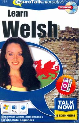 Talk Now! Learn Welsh: Essential Words and Phrases for Absolute Beginners (CD-ROM)