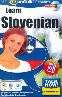 Talk Now! Learn Slovenian: Essential Words and Phrases for Absolute Beginners (CD-ROM)
