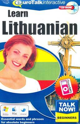 Talk Now! Learn Lithuanian: Essential Words and Phrases for Absolute Beginners (CD-ROM)