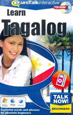 Talk Now! Learn Tagalog: Essential Words and Phrases for Absolute Beginners (CD-ROM)