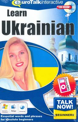 Talk Now! Learn Ukrainian: Essential Words and Phrases for Absolute Beginners (CD-ROM)