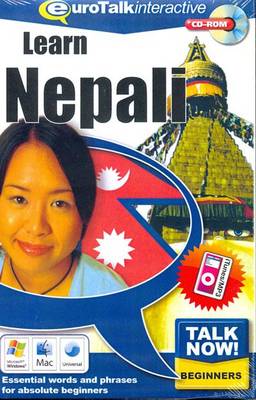 Talk Now! Learn Nepali: Essential Words and Phrases for Absolute Beginners (CD-ROM)