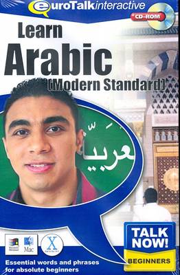 Talk Now! Learn Arabic (Modern Standard): Essential Words and Phrases for Absolute Beginners (CD-ROM)