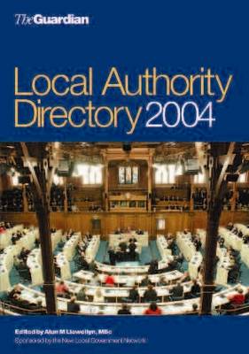 "Guardian" Local Authority Directory 2004 (Paperback)