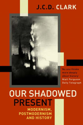 Our Shadowed Present (Paperback)