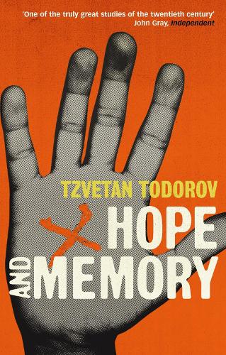 Hope And Memory: Reflections on the Twentieth Century (Paperback)