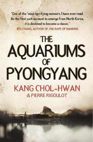 The Aquariums of Pyongyang (Paperback)