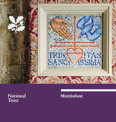 Mottisfont, Hampshire: National Trust Guidebook (Paperback)