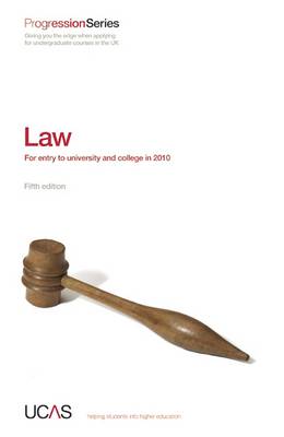 Progression to Law: For Entry to University and College in 2010 - Progression Series (Paperback)