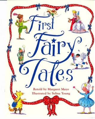 First Fairy Tales - First Fairy Tales (Paperback)
