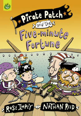 Pirate Patch and the Five-minute Fortune - Pirate Patch (Paperback)