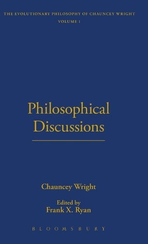 Philosophical Discussions - The Thoemmes Library of American Thought 26 (Hardback)