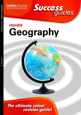 Higher Geography Success Guide - Leckie (Paperback)