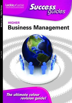 Higher Business Management Success Guide - Leckie (Paperback)