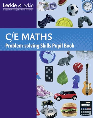 CfE Maths Problem-Solving Skills Pupil Book - CfE Maths (Paperback)