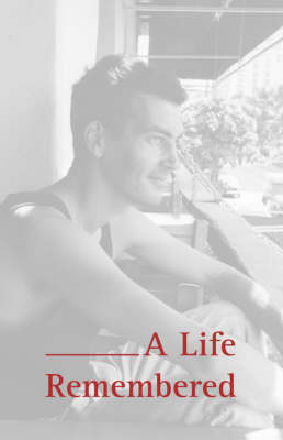 A Life Remembered (Paperback)