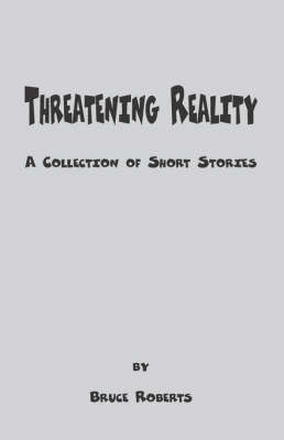 Threatening Reality (Paperback)