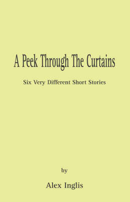 A Peek Through The Curtains (Paperback)