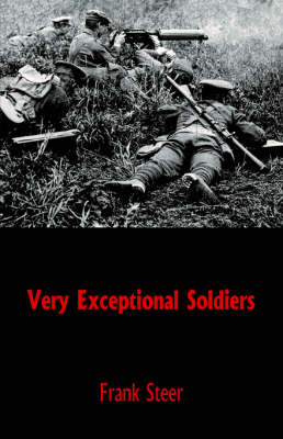 Very Exceptional Soldiers (Paperback)