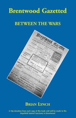 Brentwood Gazetted (Paperback)