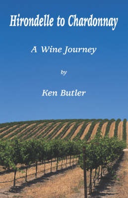 From Hirondelle to Chardonnay (Paperback)