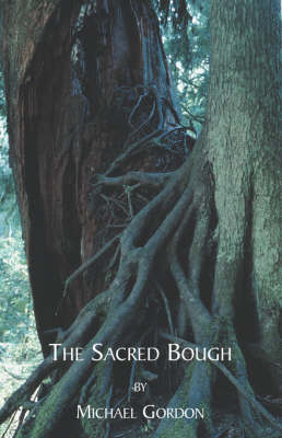 The Sacred Bough (Paperback)