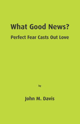 What Good News? (Paperback)