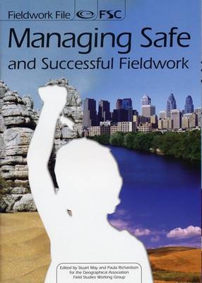 Fieldwork File: Managing Sage and Successful Fieldwork - Fieldwork File S.