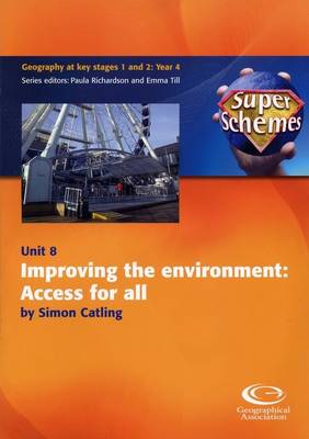 Improving the Environment: Access for All - Super Schemes S. 8