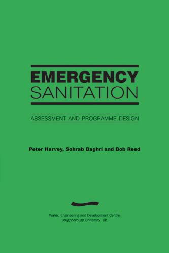 Emergency Sanitation: Assessment and programme design (Paperback)