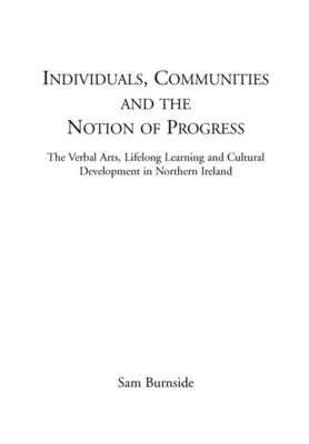 Individuals, Communities and the Notion of Progress (Paperback)