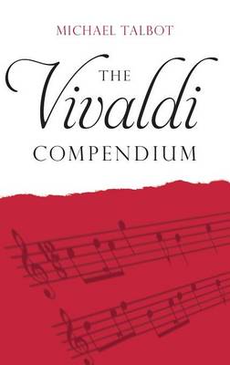 The Vivaldi Compendium (Hardback)