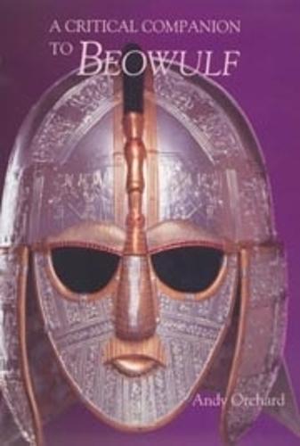 A Critical Companion to <I>Beowulf</I> (Paperback)