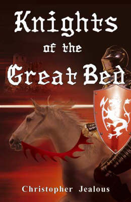 The Knights of the Great Bed (Paperback)