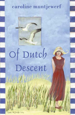 Of Dutch Descent (Paperback)